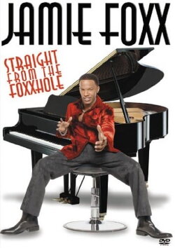 Jamie Foxx: Straight from the Foxxhole (1993) Jamie Foxx: Straight from the Foxxhole (1993)