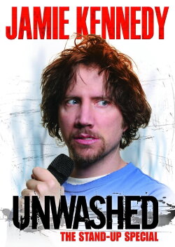 Jamie Kennedy: Unwashed (2006) Jamie Kennedy: Unwashed (2006)