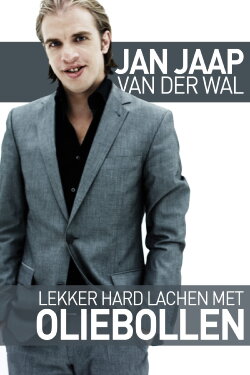 Jan Jaap van der Wal: Lekker Hard Lachen met Oliebollen (2010) Jan Jaap van der Wal: Lekker Hard Lachen met Oliebollen (2010)