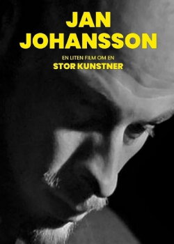 Jan Johansson - en liten film om en stor konstnär (2018)