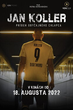 Jan Koller: Příběh obyčejného kluka (2022) Jan Koller: Příběh obyčejného kluka (2022)