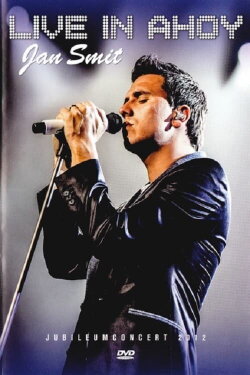 Jan Smit - Live In Ahoy (2012) Jan Smit - Live In Ahoy (2012)