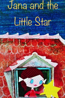 Jana and the Little Star (1972) Jana and the Little Star (1972)