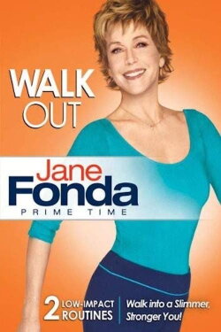 Jane Fonda: Prime Time - Walkout (2010) Jane Fonda: Prime Time - Walkout (2010)