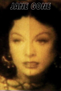 Jane Gone (1987) Jane Gone (1987)