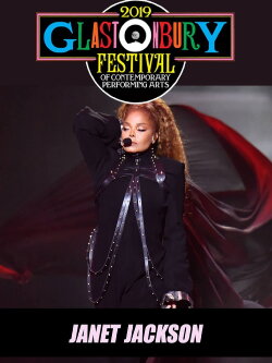 Janet Jackson at Glastonbury Festival (2019) Janet Jackson at Glastonbury Festival (2019)