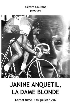 Janine Anquetil la Dame Blonde (2012) Janine Anquetil la Dame Blonde (2012)