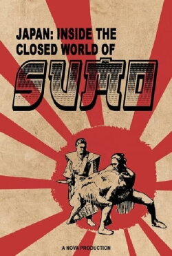 Japan: Inside the Closed World of Sumo (2021) Japan: Inside the Closed World of Sumo (2021)