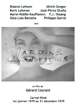 Jardins clandestins (2012) Jardins clandestins (2012)