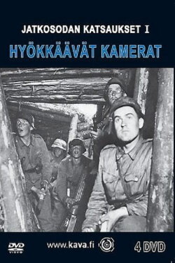 Jatkosodan Katsaukset - Hyökkäävät Kamerat (2008)