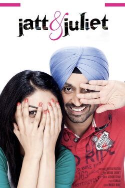 Jatt & Juliet (2012) Jatt & Juliet (2012)