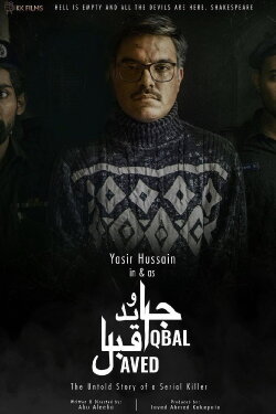 Javed Iqbal: The Untold Story of a Serial Killer (2022) Javed Iqbal: The Untold Story of a Serial Killer (2022)