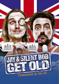 Jay and Silent Bob Get Old: Teabagging in the UK (2012) Jay and Silent Bob Get Old: Teabagging in the UK (2012)
