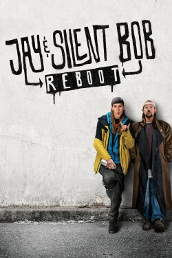 Jay and Silent Bob Reboot (2019) Jay and Silent Bob Reboot (2019)