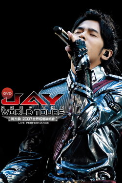 Jay Chou 2007 World Tour Concert Live (2007) Jay Chou 2007 World Tour Concert Live (2007)