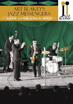Jazz Icons: Art Blakey's Jazz Messengers Live in France 1959 (2011)