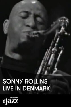 Jazz Icons: Sonny Rollins Live in '65 & '68 (2008)