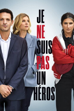 Je ne suis pas un héros (2023) Je ne suis pas un héros (2023)
