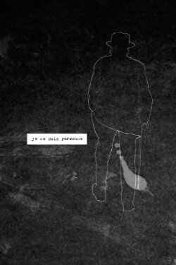 Je ne suis personne (2012) Je ne suis personne (2012)