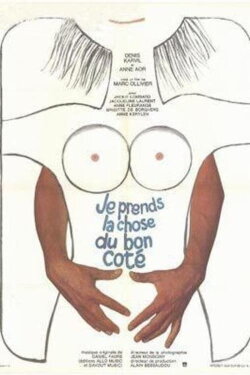 Je prends la chose... du bon côté! (1974) Je prends la chose... du bon côté! (1974)