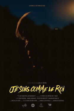 Je Suis Comme Le Roi (2019) Je Suis Comme Le Roi (2019)