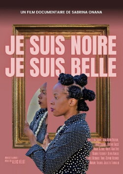 Je suis noire, je suis belle (2023) Je suis noire, je suis belle (2023)