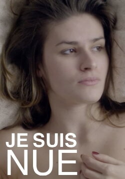 Je suis nue (2019) Je suis nue (2019)