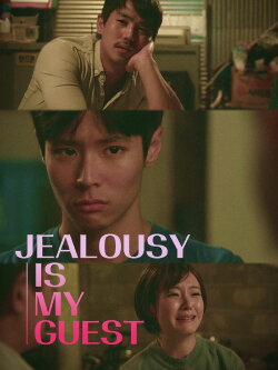 Jealousy Is My Guest (2016) Jealousy Is My Guest (2016)