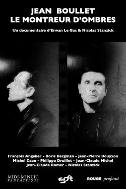 Jean Boullet, le montreur d'ombres (2018) Jean Boullet, le montreur d'ombres (2018)