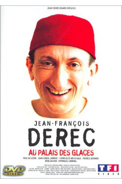 Jean-François Derec : Au Palais des Glaces (2002) Jean-François Derec : Au Palais des Glaces (2002)
