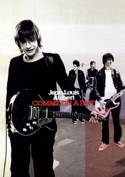 Jean-Louis Aubert - Comme on a fait (2003) Jean-Louis Aubert - Comme on a fait (2003)