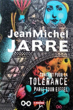 Jean Michel Jarre: Concert pour la tolérance (1995) Jean Michel Jarre: Concert pour la tolérance (1995)