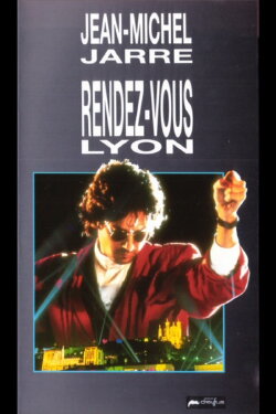 Jean-Michel Jarre - Rendez-Vous Lyon (1986) Jean-Michel Jarre - Rendez-Vous Lyon (1986)