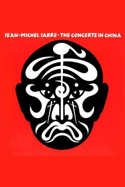 Jean-Michel Jarre: The Concerts In China (1982) Jean-Michel Jarre: The Concerts In China (1982)