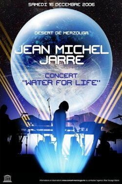 Jean-Michel Jarre - Water For Life (2006) Jean-Michel Jarre - Water For Life (2006)