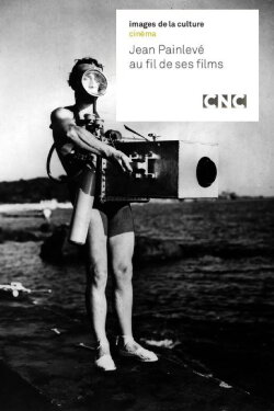 Jean Painlevé Through His Films (1989) Jean Painlevé Through His Films (1989)