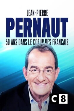 Jean-Pierre Pernaut : 50 ans dans le coeur des Français (2020)