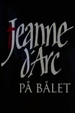 Jeanne d'Arc på bålet (2001) Jeanne d'Arc på bålet (2001)