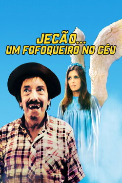Jecão... Um Fofoqueiro no Céu (1977) Jecão... Um Fofoqueiro no Céu (1977)