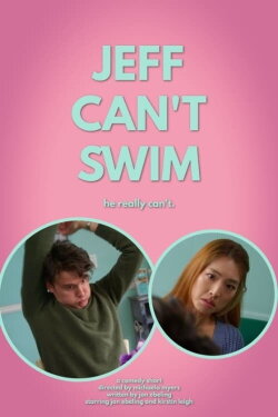 Jeff Can't Swim (2021)