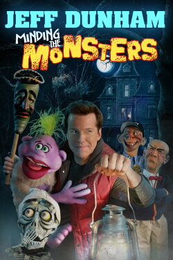 Jeff Dunham: Minding the Monsters (2012) Jeff Dunham: Minding the Monsters (2012)