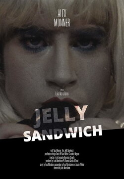 Jelly Sandwich (2017) Jelly Sandwich (2017)