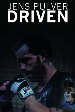 Jens Pulver: Driven (2011) Jens Pulver: Driven (2011)