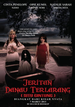 Jeritan Danau Terlarang (Situ Gintung) (2013)