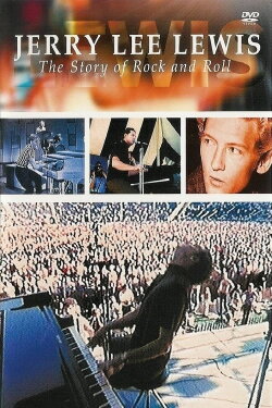 Jerry Lee Lewis: The Story of Rock and Roll (1991) Jerry Lee Lewis: The Story of Rock and Roll (1991)