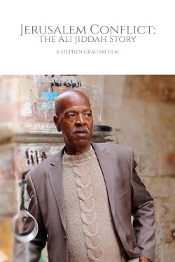 Jerusalem Conflict: The Ali Jiddah Story (2015) Jerusalem Conflict: The Ali Jiddah Story (2015)