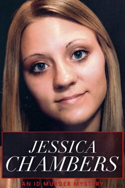 Jessica Chambers: An ID Murder Mystery (2020) Jessica Chambers: An ID Murder Mystery (2020)