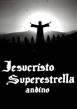 Jesucristo Superestrella Andino (1977)