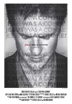 Jesus Was a Commie (2011) Jesus Was a Commie (2011)