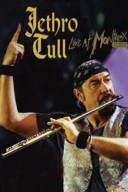Jethro Tull: Live At Montreux 2003 (2007) Jethro Tull: Live At Montreux 2003 (2007)